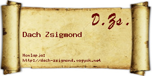 Dach Zsigmond névjegykártya